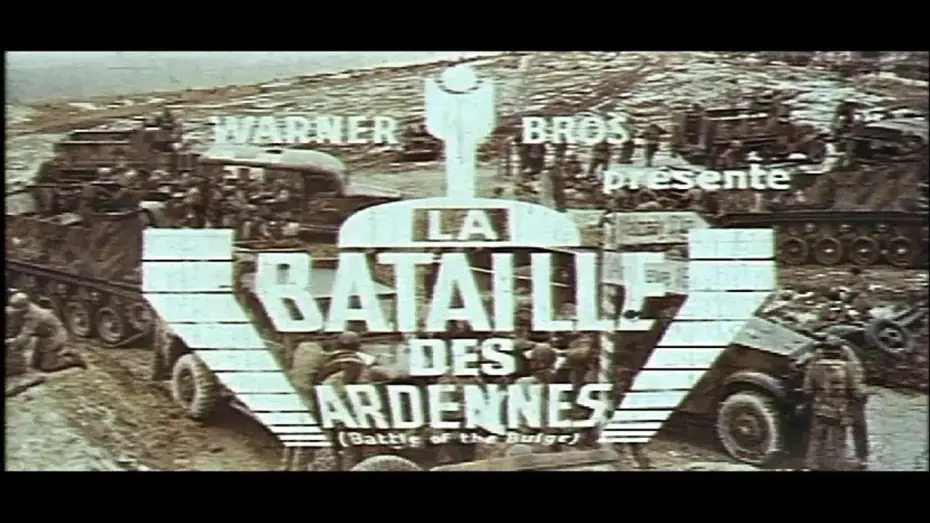 Video for the film Battle of the Bulge — La Bataille des Ardennes (1965) Bande annonce ciné française VF