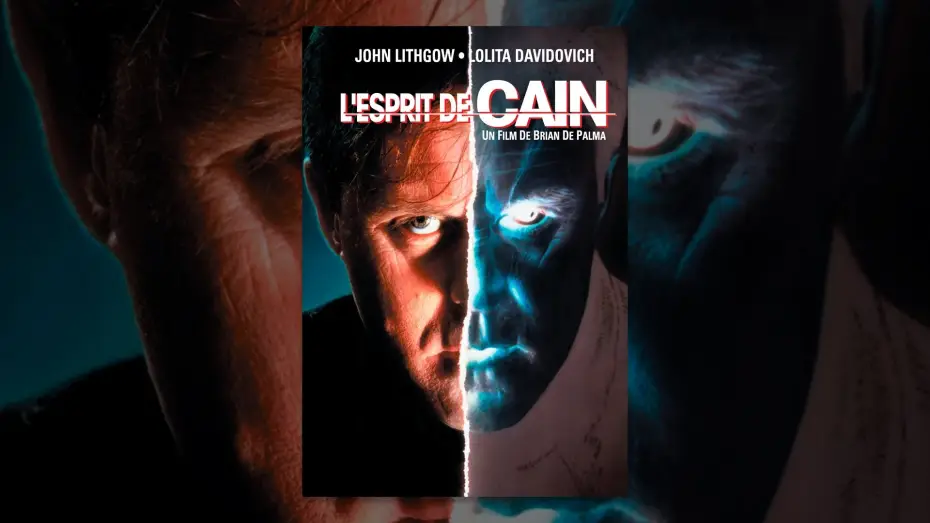 Video for the film Raising Cain — L'Esprit de Caïn