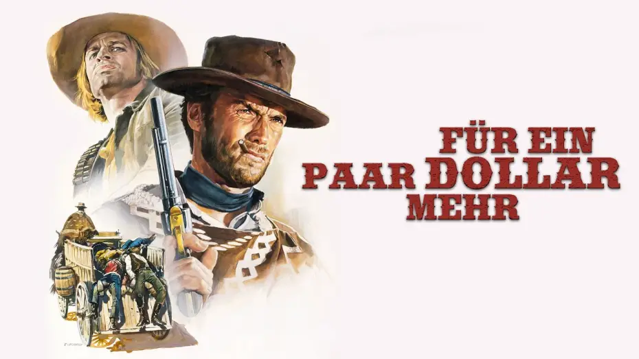 Video for the film For a Few Dollars More — Für ein paar Dollar mehr - Trailer HD deutsch