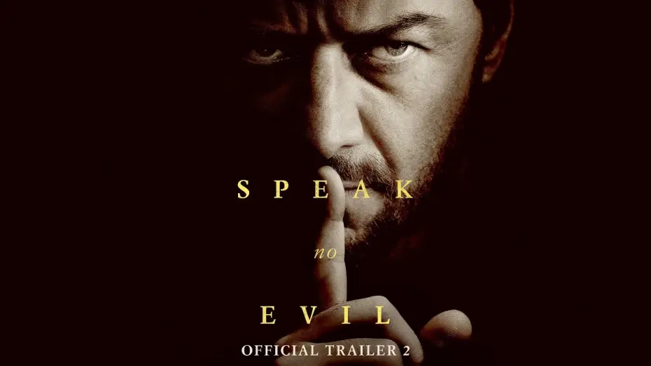 Video for the film Speak No Evil — Official Trailer 2