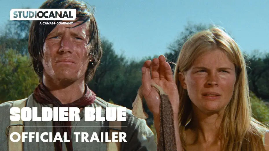 Video for the film Soldier Blue — Official 4K Restoration Trailer