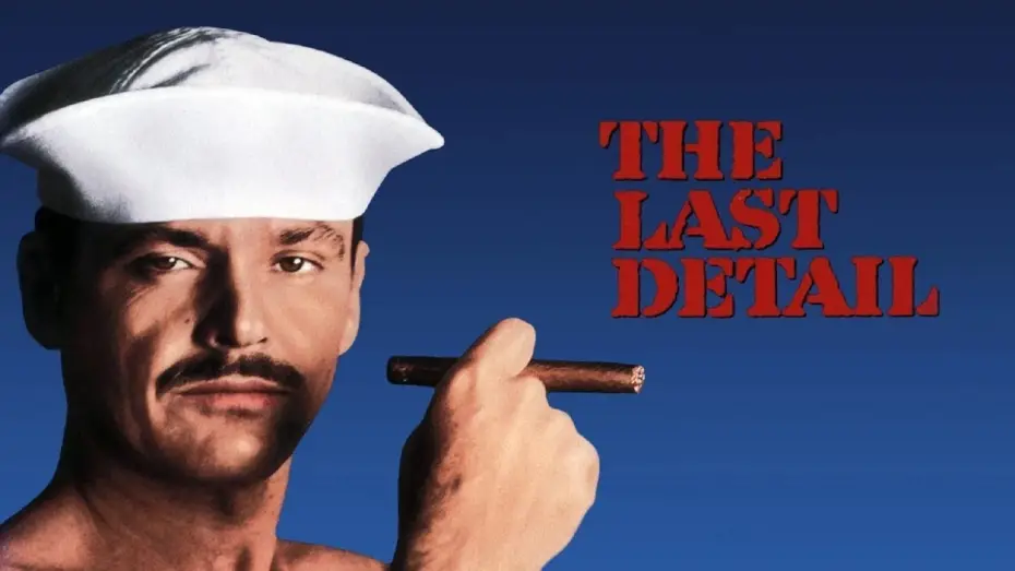 Video for the film The Last Detail — L'ultima corvé (film 1973) TRAILER ITALIANO