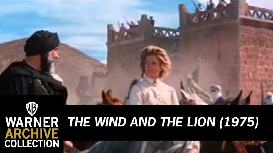 Video for the film The Wind and the Lion — Original Theatrical Trailer