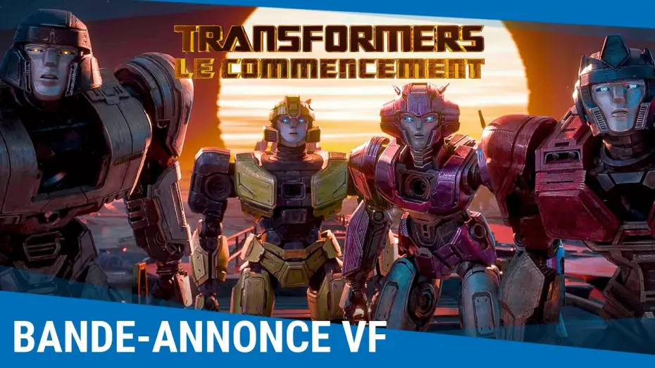 Video for the film Transformers One — Transformers : Le Commencement - Bande-annonce VF [Actuellement au cinéma]