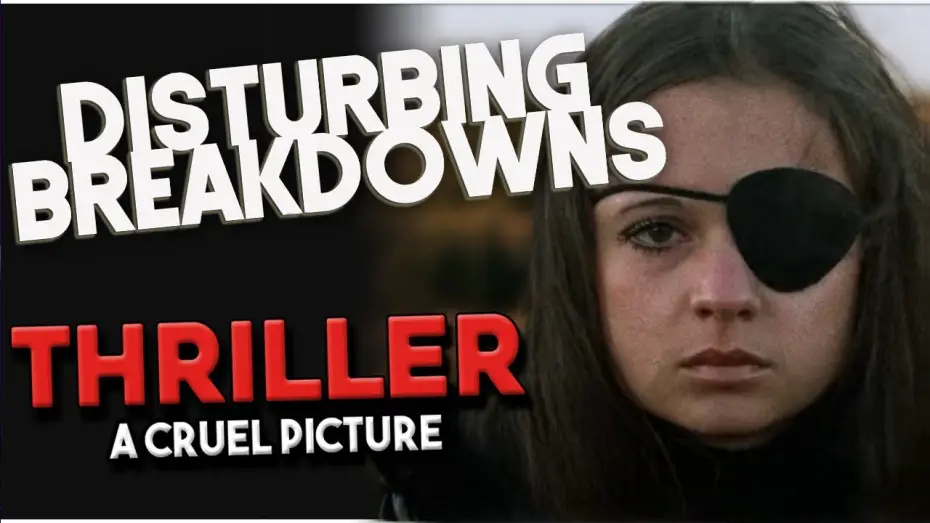 Video for the film Thriller: A Cruel Picture — Thriller (1973) | DISTURBING BREAKDOWN
