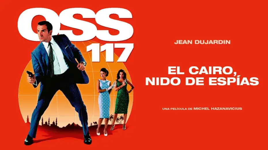 Video for the film OSS 117: Lost in Rio — OSS 117: El Cairo, nido de espías - Tráiler