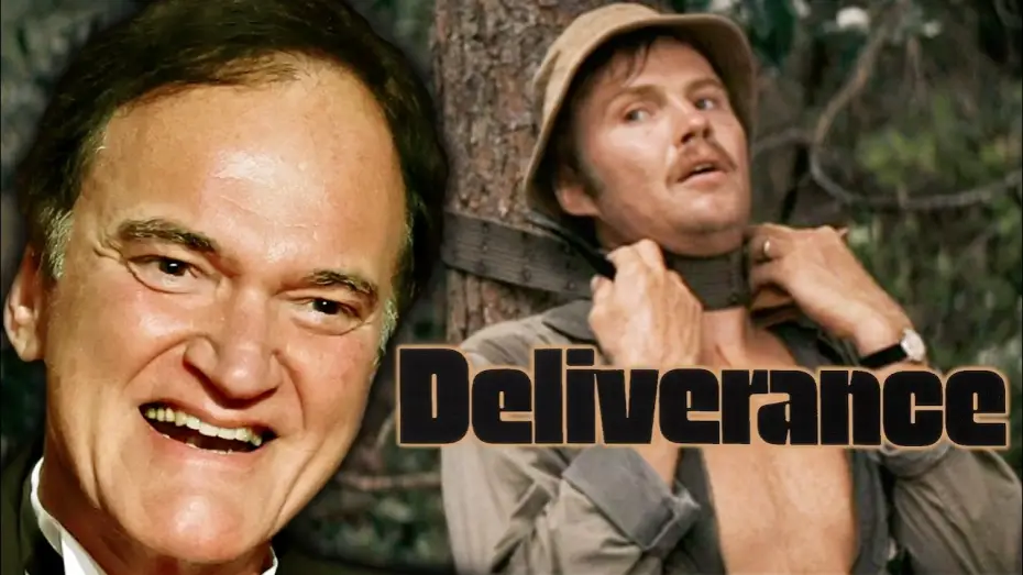 Video for the film Deliverance — Quentin Tarantino on Deliverance