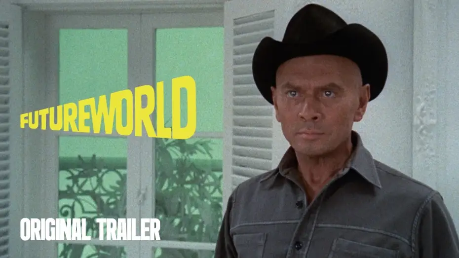 Video for the film Futureworld — Original Trailer