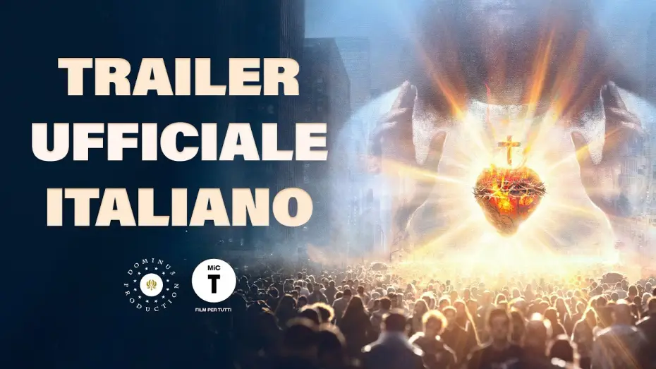 Video for the film Sacred Heart: His Reign Has No End — Sacro Cuore FILM - Official TRAILER ITA