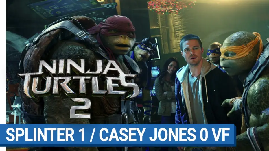 Video for the film Teenage Mutant Ninja Turtles: Out of the Shadows — NINJA TURTLES 2 - Splinter 1/Casey Jones 0 (VF)