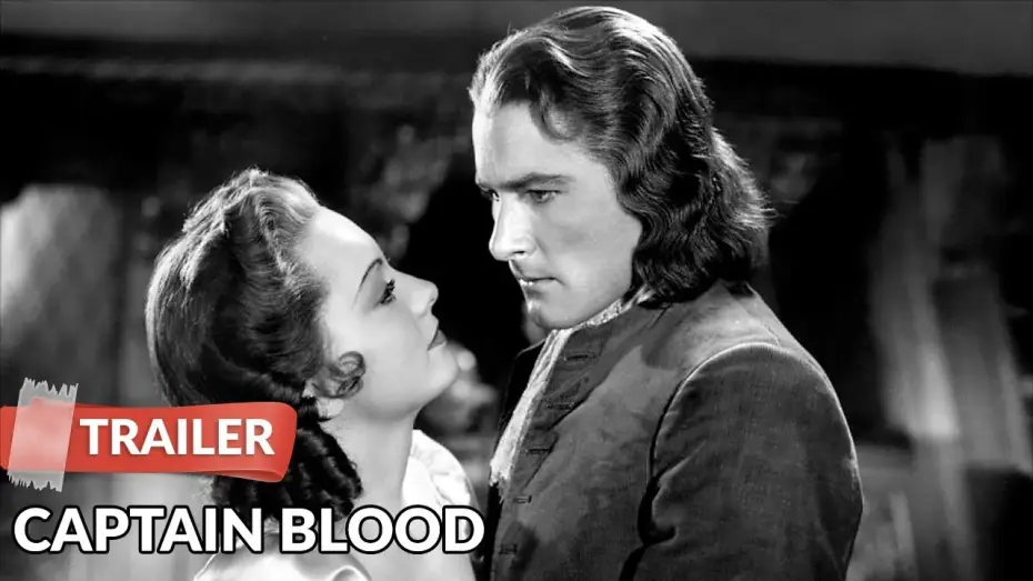 Video for the film Captain Blood — Captain Blood (1935) Trailer HD | Errol Flynn | Olivia de Havilland