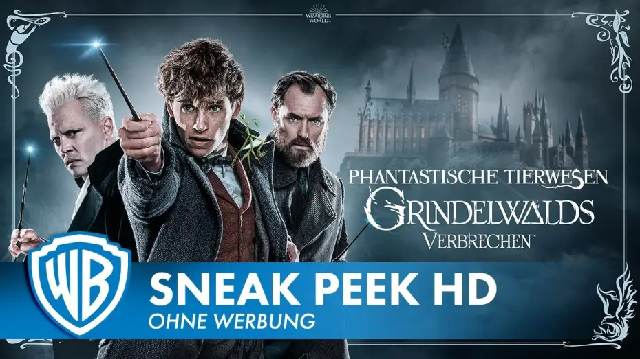 Video for the film Fantastic Beasts: The Crimes of Grindelwald — Sneak Peek: Die ersten 7 Minuten