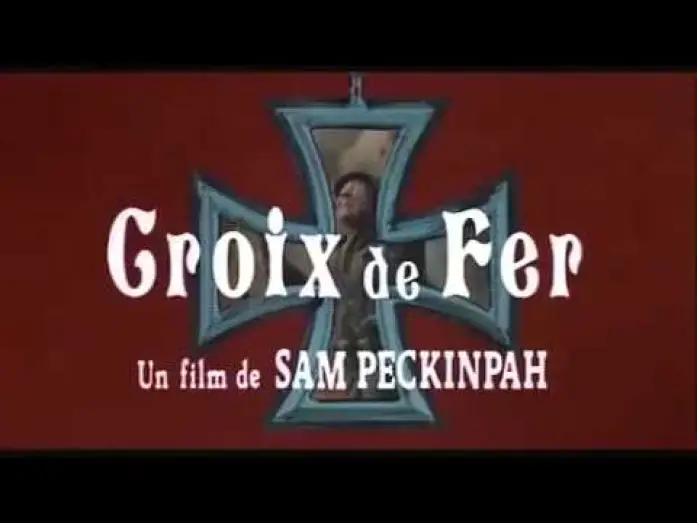 Video for the film Cross of Iron — Croix de fer Bande Annonce