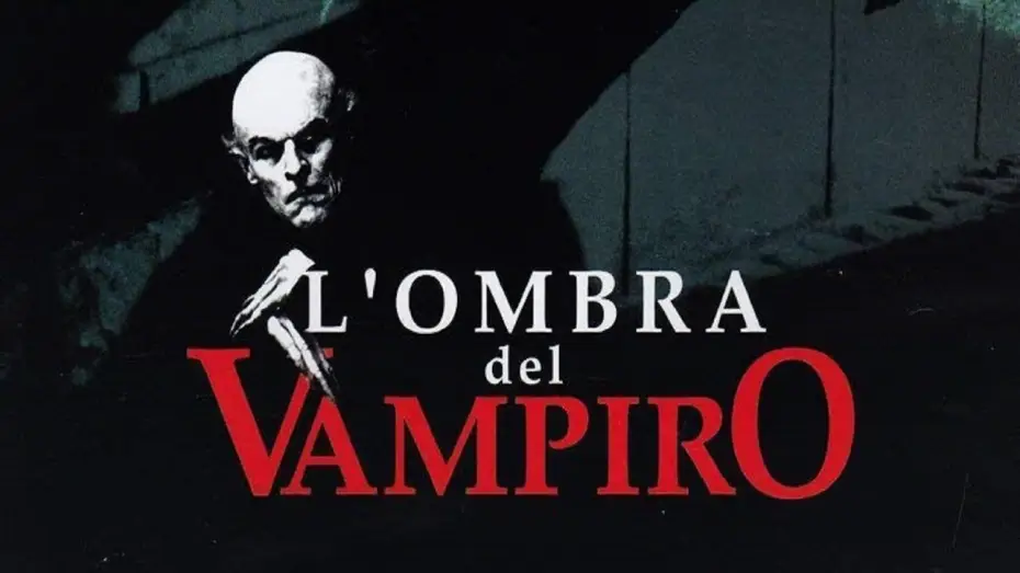 Video for the film Shadow of the Vampire — L'ombra del vampiro (film 2000) TRAILER ITALIANO
