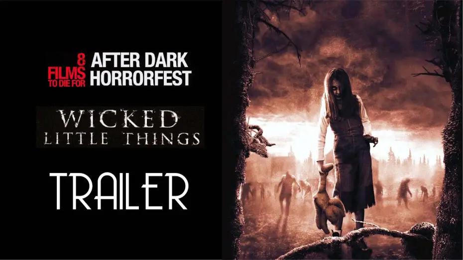 Video for the film Wicked Little Things — Wicked Little Things (2006) Trailer Remastered HD
