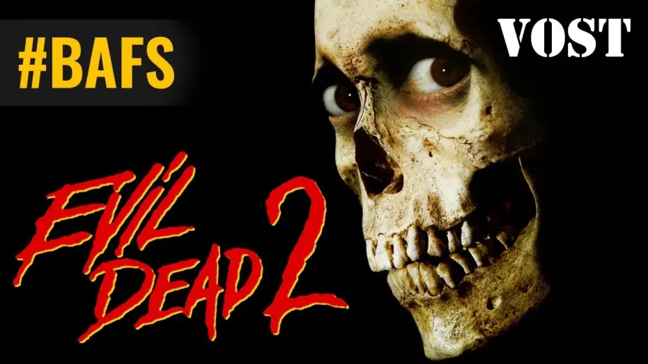 Video for the film Evil Dead II — Evil Dead II – Bande Annonce VOST