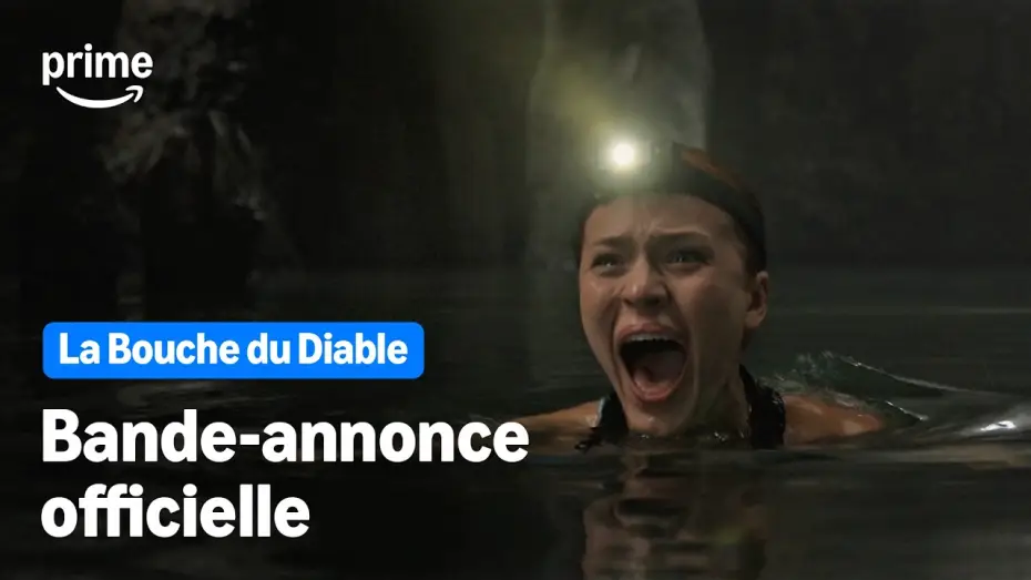 Video for the film The Devil's Mouth — La Bouche du Diable - Bande-Annonce Officielle | Prime Video