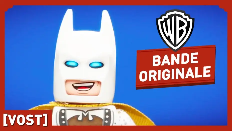 Video for the film The Lego Batman Movie — LEGO Batman, Le Film - Friends Are Family - Bande Originale (VOST)
