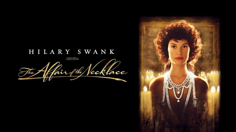 Video for the film The Affair of the Necklace — L'intrigo della collana (film 2001) TRAILER  ITALIANO
