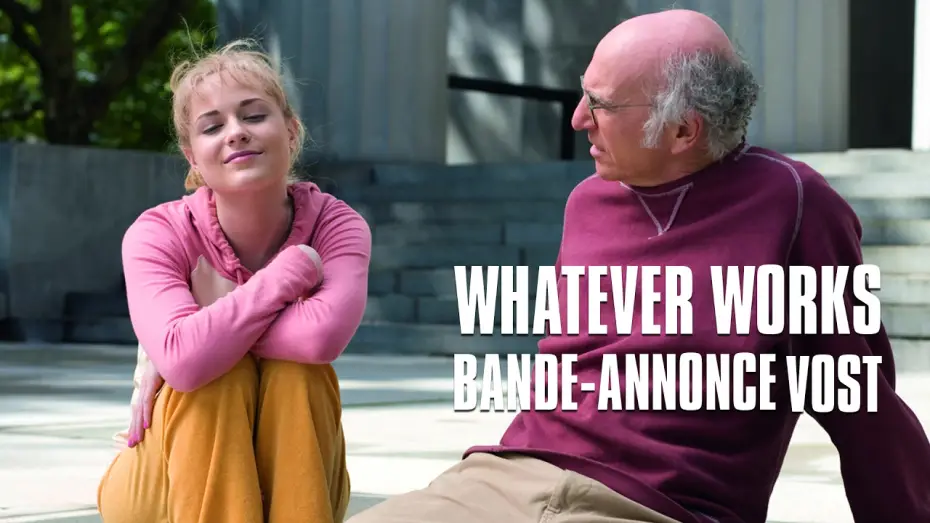 Video for the film Whatever Works — Whateverworks - Bande-Annonce - Woody Allen