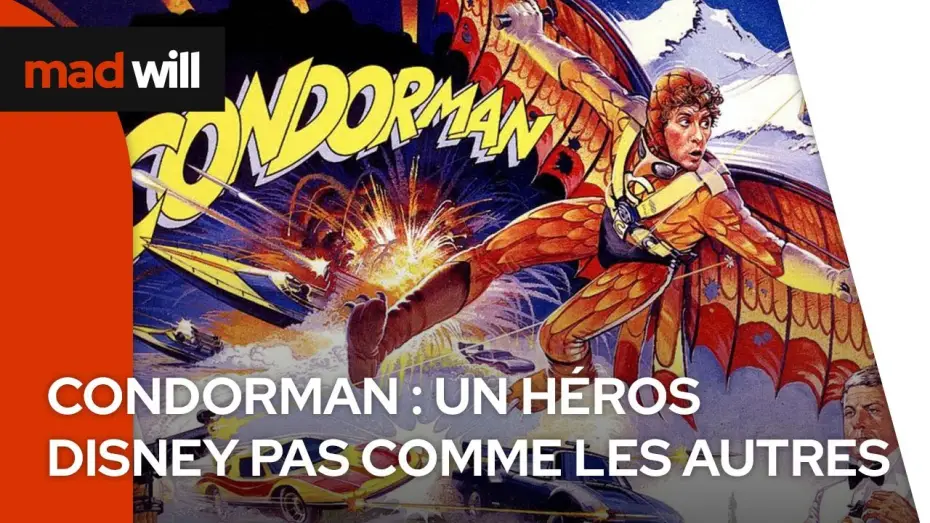 Video for the film Condorman — CONDORMAN : UN HEROS DISNEY PAS COMME LES AUTRES !