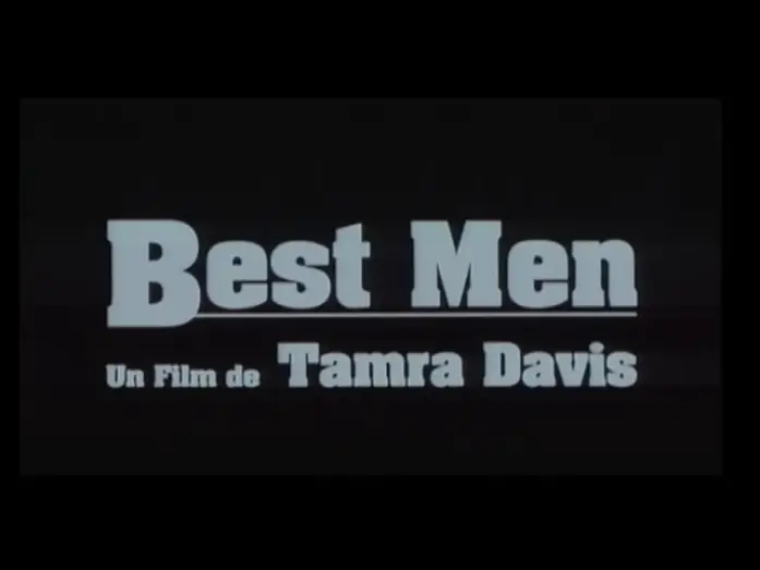 Video for the film Best Men — Best Men - Bande Annonce