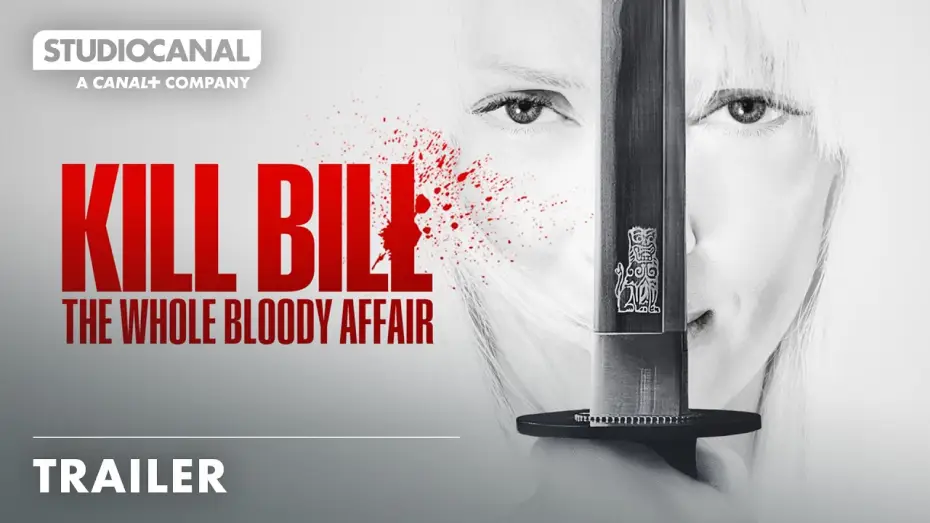 Video for the film Kill Bill: The Whole Bloody Affair — KILL BILL: THE WHOLE BLOODY AFFAIR | Trailer Deutsch | Ab dem 16. April im Kino!