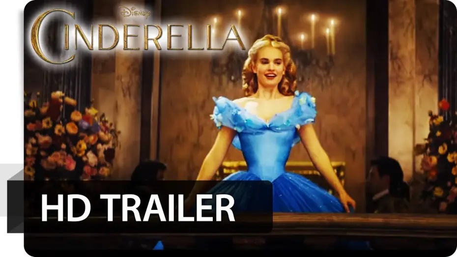 Video for the film Cinderella — CINDERELLA - 1. Offizieller Trailer deutsch | German - Disney HD