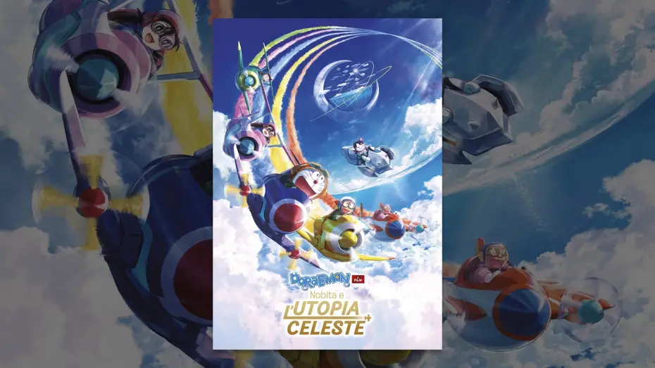 Video for the film Doraemon the Movie: Nobita's Sky Utopia — Doraemon il film: Nobita e l’Utopia celeste