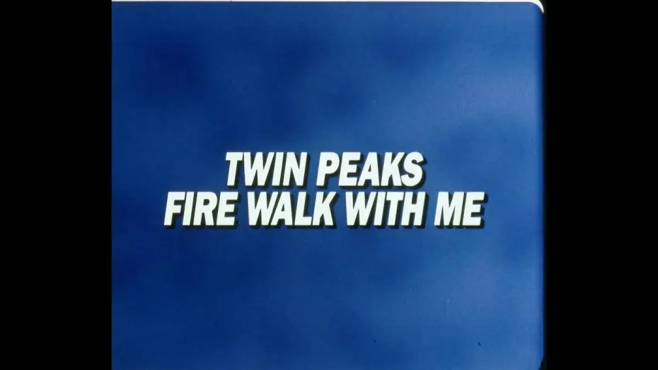 Video for the film Twin Peaks: Fire Walk with Me — Twin Peaks: Fire Walk With Me - U.S. Theatrical Trailer (1.18:1, 35mm)