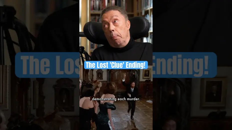 Video for the film Clue — Tim Curry Reveals the Lost 'Clue' Ending Where He Did All the Murders!