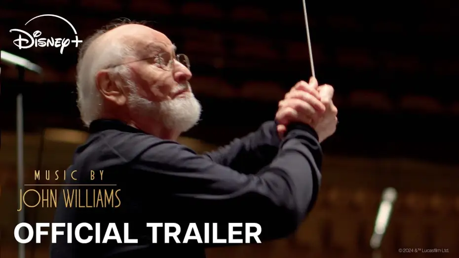 Video for the film Music by John Williams — Official Trailer
