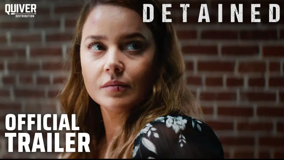 Video for the film Detained — Official Trailer