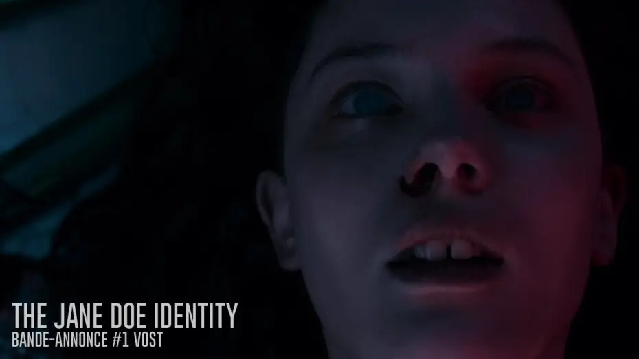 Video for the film The Autopsy of Jane Doe — THE JANE DOE IDENTITY - Bande Annonce [VOST]