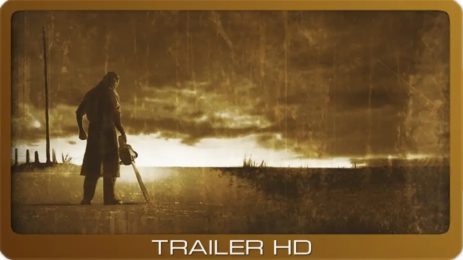 Video for the film The Texas Chainsaw Massacre — Texas Chainsaw Massacre ≣ 2003 ≣ Trailer