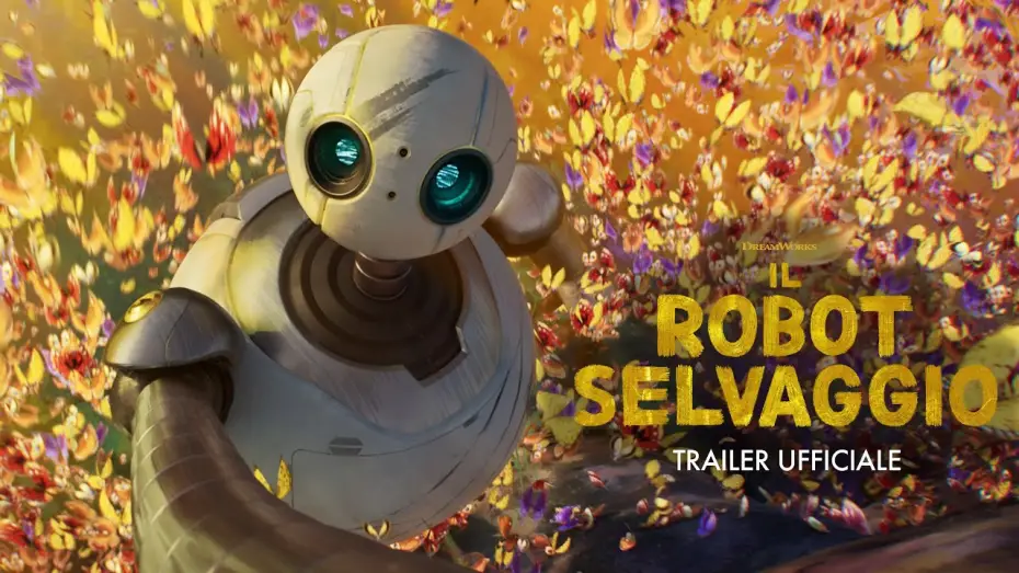 Video for the film The Wild Robot — Il Robot Selvaggio | Trailer Ufficiale 2 (Universal Studios) - HD
