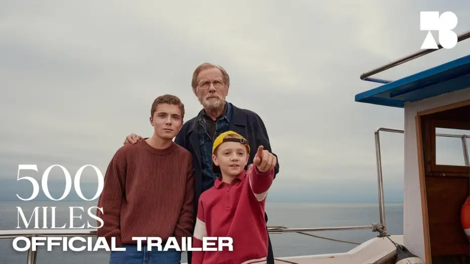 Video for the film 500 Miles — Official Trailer