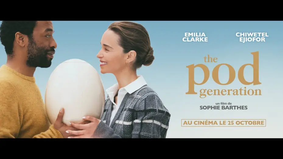 Video for the film The Pod Generation — THE POD GENERATION - Bande Annonce