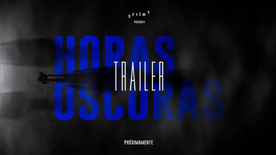 Video for the film Dark Hours — Horas Oscuras - Trailer Oficial