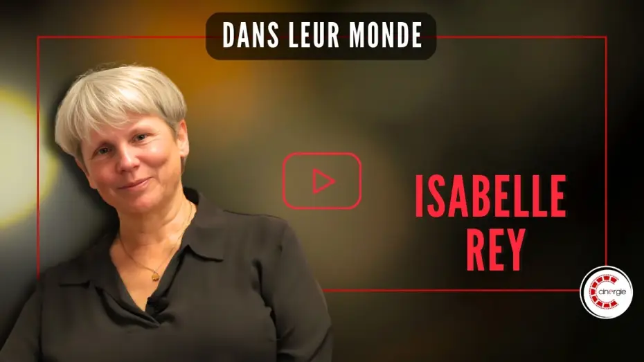 Video for the film Dans leur monde — Isabelle Rey pour Dans leur monde