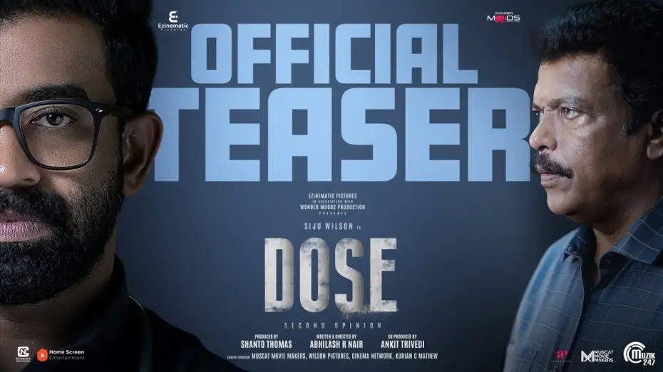 Video for the film Dose — DOSE | Official Teaser | Siju Wilson, Jagadish | Abhilash R Nair | Gopi Sundar | Shanto Thomas