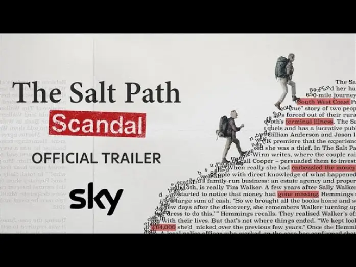 Video for the film The Salt Path Scandal — Official Trailer