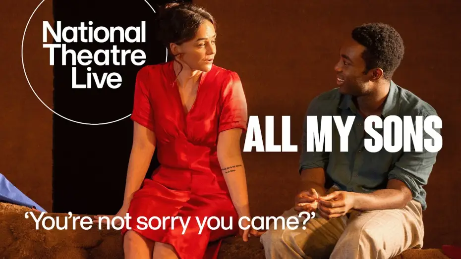 Video for the film National Theatre Live: All My Sons — All My Sons | Clip with Paapa Essiedu and Hayley Squires | National Theatre Live