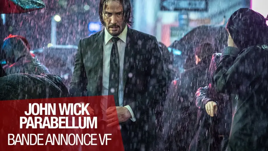 Video for the film John Wick: Chapter 3 - Parabellum — JOHN WICK PARABELLUM - Bande Annonce VF