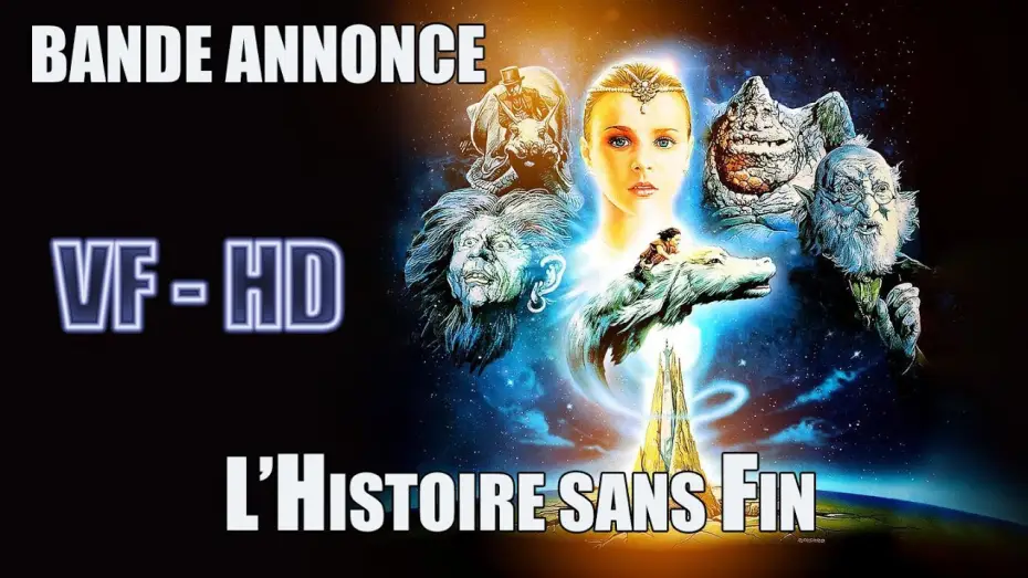 Video for the film The NeverEnding Story — L'Histoire sans fin (1984) Bande Annonce VF HD