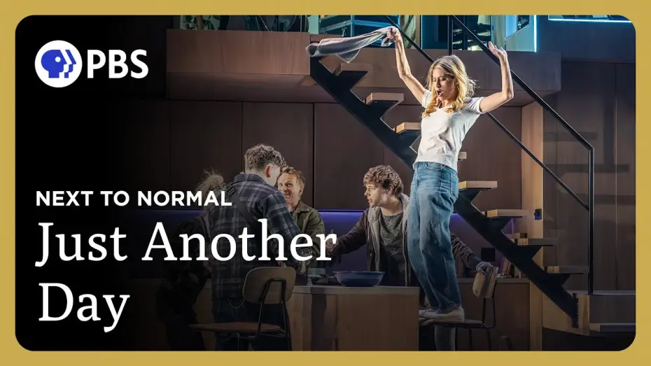Video for the film Next to Normal — "Just Another Day" from "Next to Normal" | Great Performances on PBS