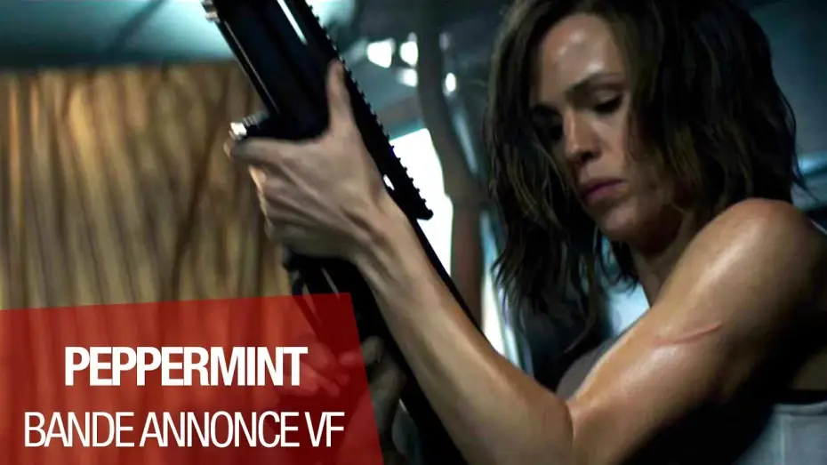 Video for the film Peppermint — PEPPERMINT - Bande Annonce VF