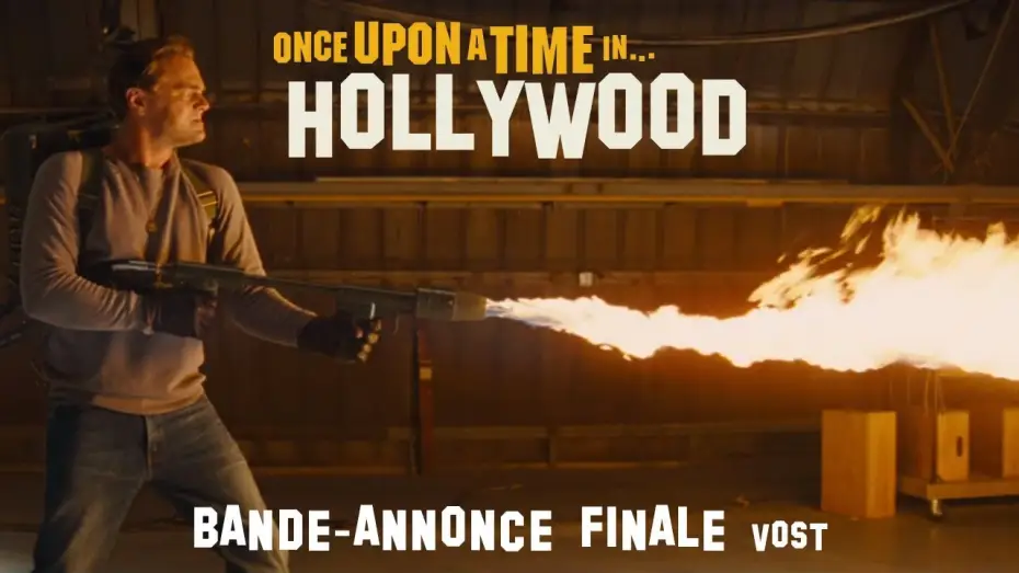 Video for the film Once Upon a Time… in Hollywood — Bande Annonce #3 VOST