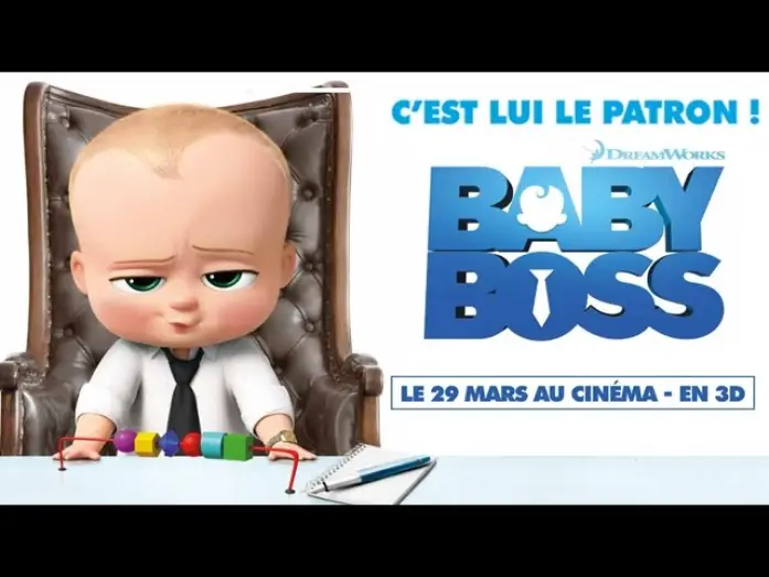 Video for the film The Boss Baby — Baby Boss - Nouvelle Bande annonce [Officielle] VF HD