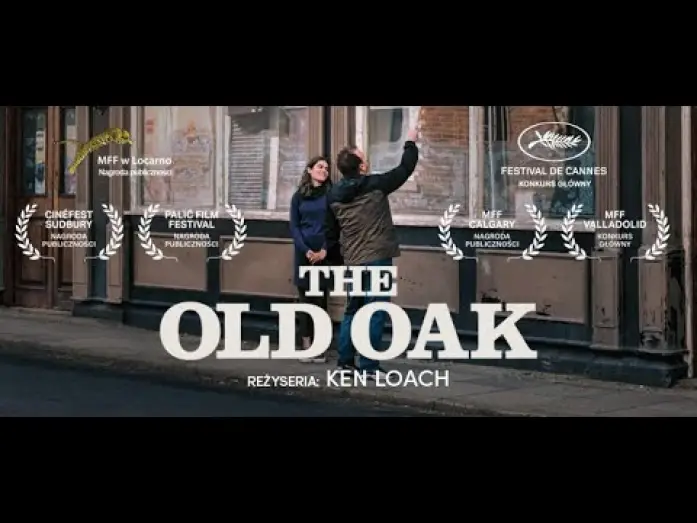 Video for the film The Old Oak — Polski zwiastun
